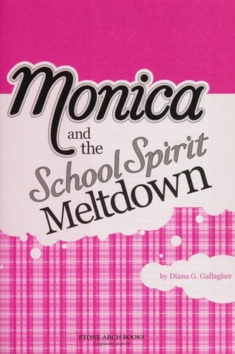 Monica and the school spirit meltdown