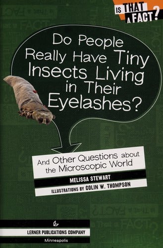 Do people really have tiny insects living in their eyelashes?