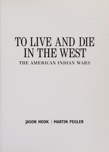 To live and die in the West