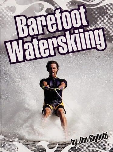 Barefoot waterskiing