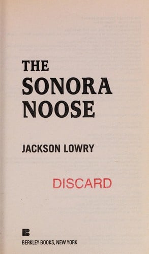 The Sonora noose