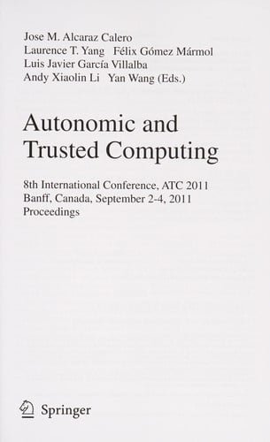 Autonomic and Trusted Computing