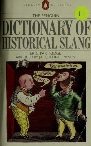 A dictionary of historical slang