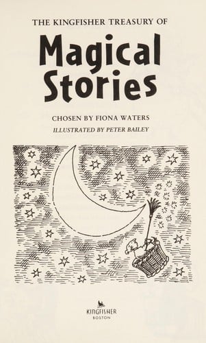 The Kingfisher treasury of magical stories