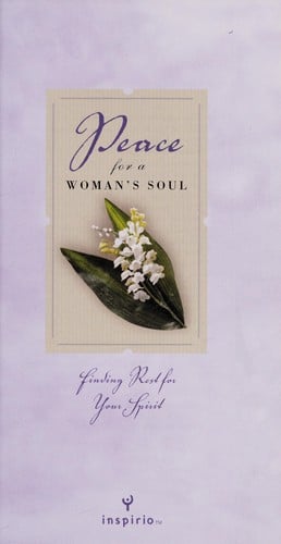 Peace for a woman's soul