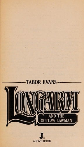 Longarm and the outlaw lawman