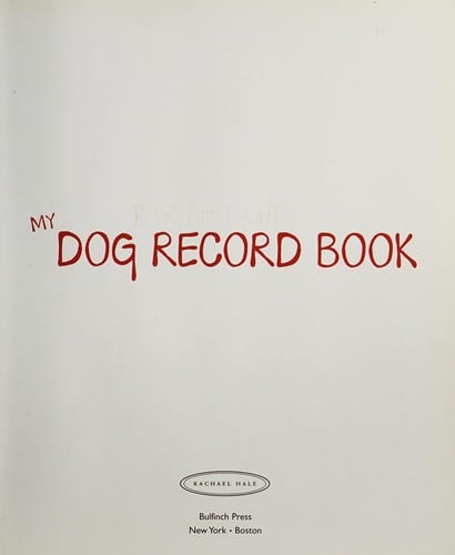 My dog record book