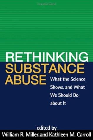 Rethinking substance abuse