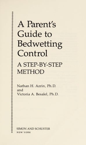 A parent's guide to bedwetting control