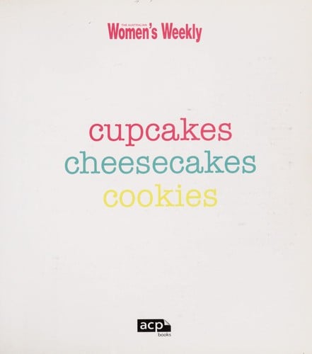 Cupcakes, cheesecakes, cookies