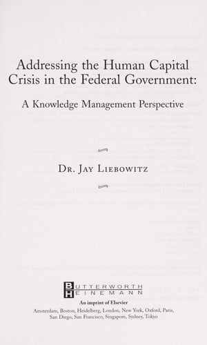 Addressing the human capital crisis in the Federal Government