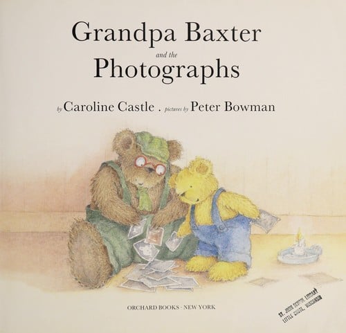 Grandpa Baxter and the photographs