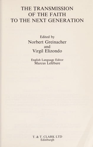 The Transmission of the faith to the next generation