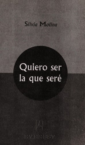 Quiero ser la que seré