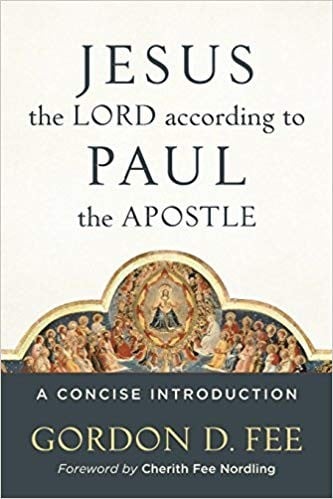 Jesus the Lord according to Paul the Apostle