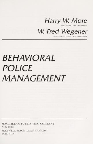 Behavioral police management