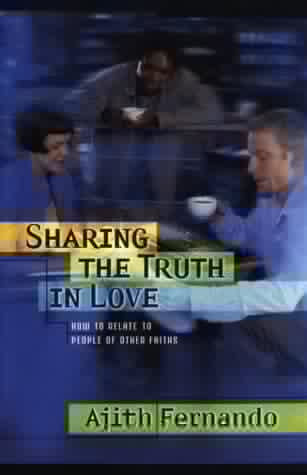 SHARING THE TRUTH IN LOVE