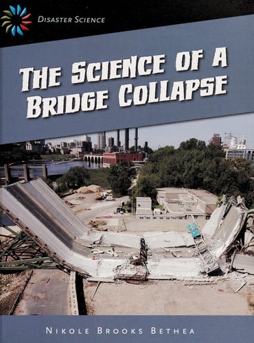 The science of a bridge collapse