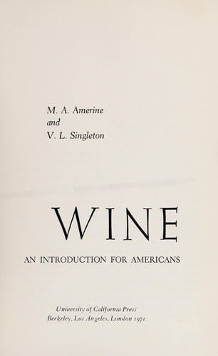 Wine, an introduction for Americans