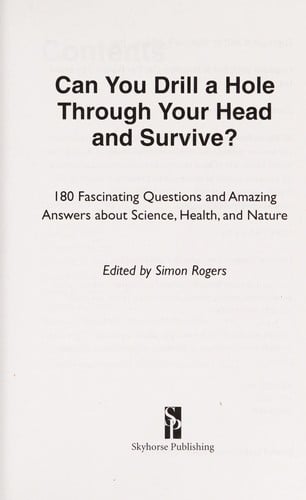 Can you drill a hole through your head and survive?