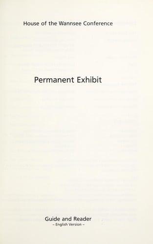 Permanent exhibit, House of the Wannsee Conference