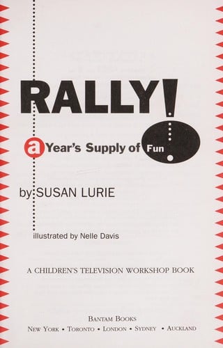 Rally! A year's supply of fun!