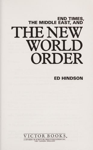 End times, the Middle East, and the new world order