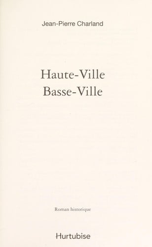 Haute-ville, basse-ville