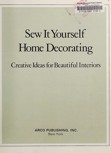 Sew it yourself home decorating