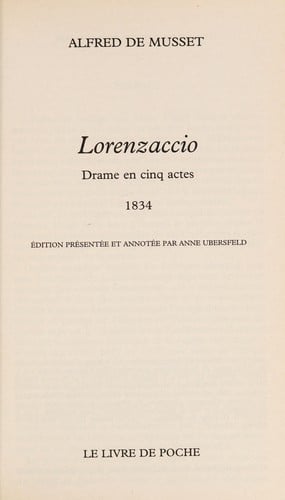 Lorenzaccio: drame en cinq actes, 1834