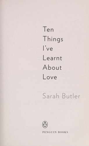 Ten things I've learnt about love