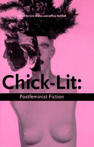 Chick-lit : on the edge : new womens fiction anthology
