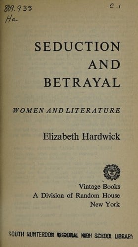 Seduction and betrayal