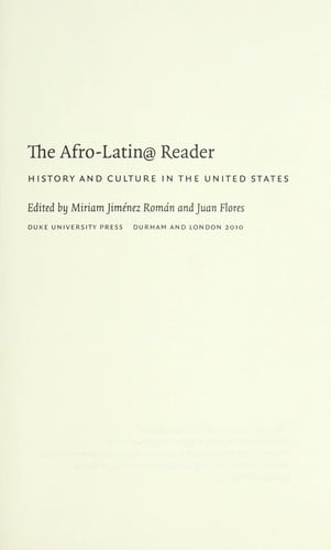 The Afro-Latin@ reader : history and culture in the United States