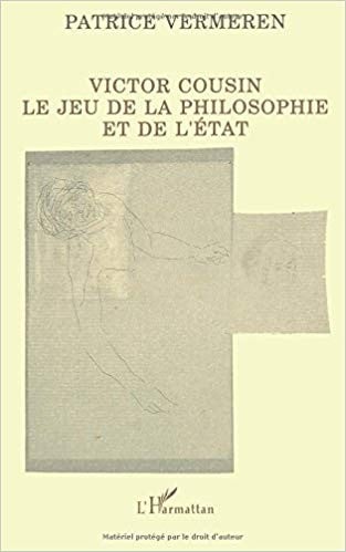 Victor Cousin : le jeu de la philosophie et de l'état