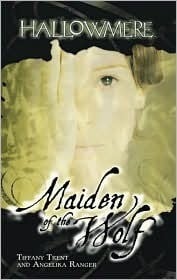 Maiden of the Wolf (Hallowmere #4)
