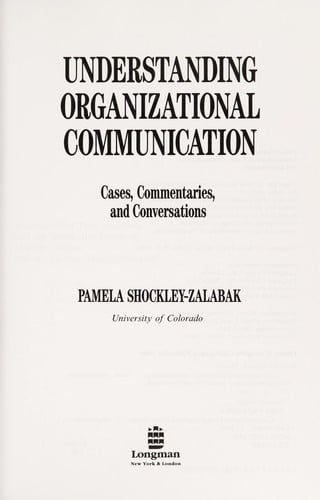 Understanding organizational communication