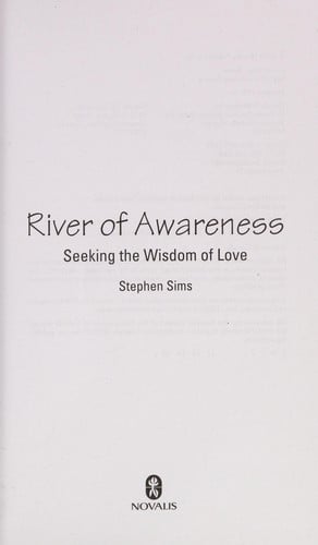 River of awareness