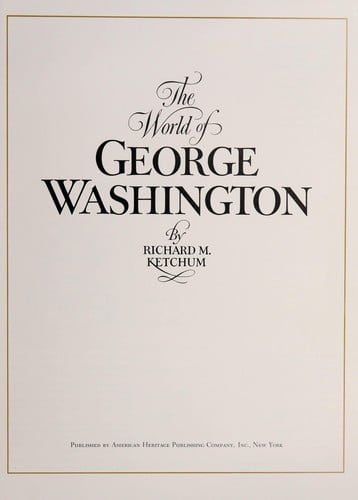 The world of George Washington