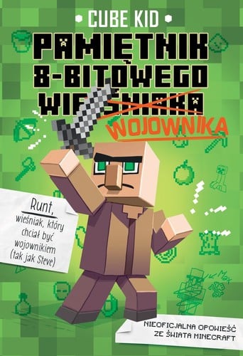 Pamiętnik 8-bitowego (wieśniaka) wojownika