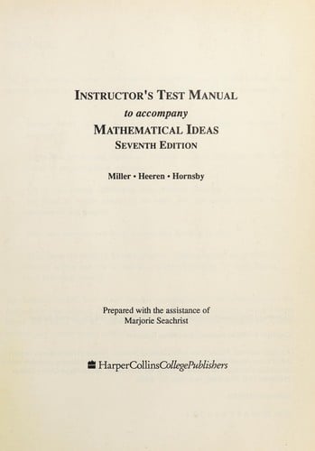 Mathematical Ideas (Instructor's Test Manual)