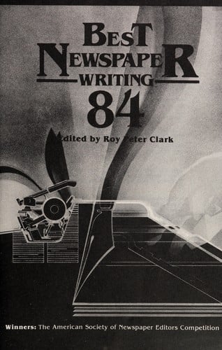 Best newspaper writing 1984