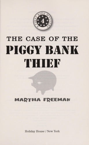 The case of the piggy bank thief