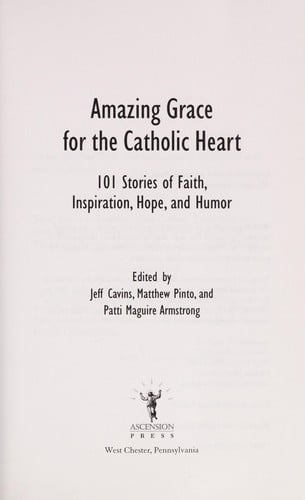 Amazing grace for the Catholic heart