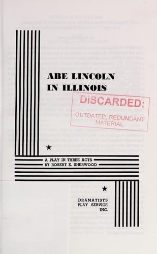 Abe Lincoln in Illinois