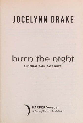 Burn the night