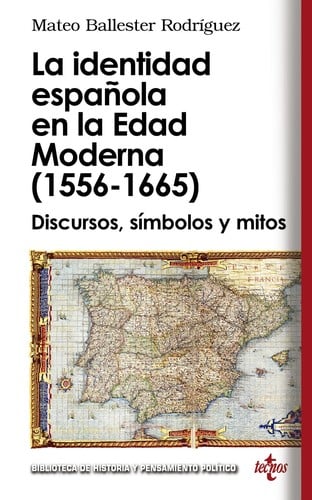 La identidad española en la Edad Moderna (1556-1665)