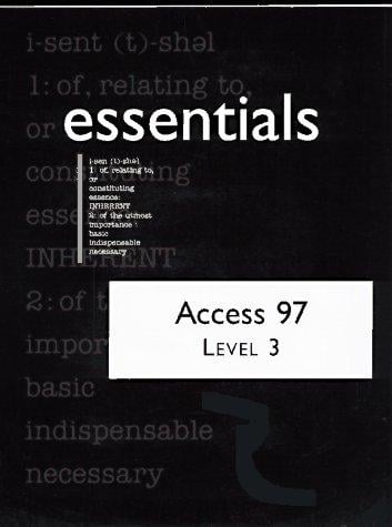 Access 97 essentials level III