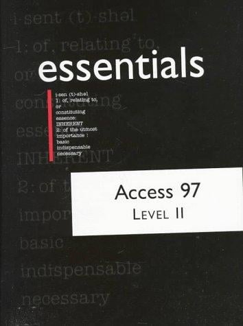 Access 97 essentials level II