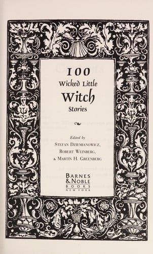 100 wicked little witch stories